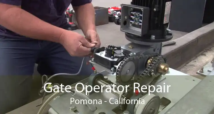 Gate Operator Repair Pomona - California