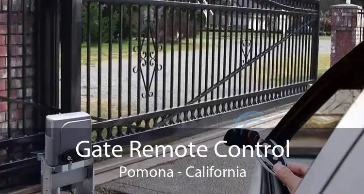 Gate Remote Control Pomona - California