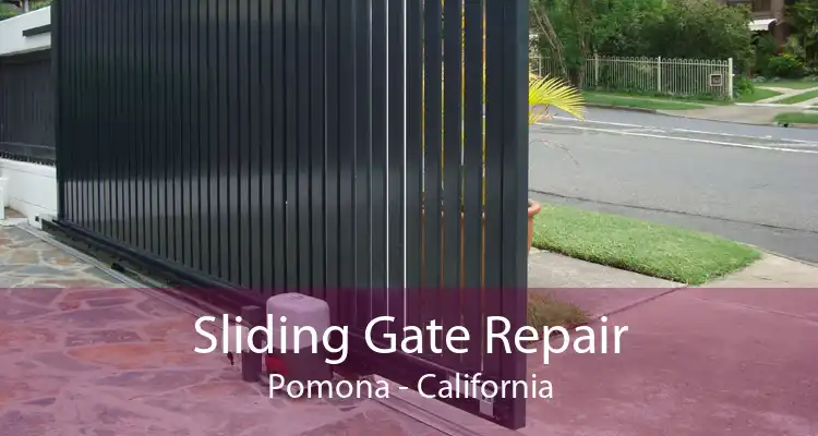 Sliding Gate Repair Pomona - California