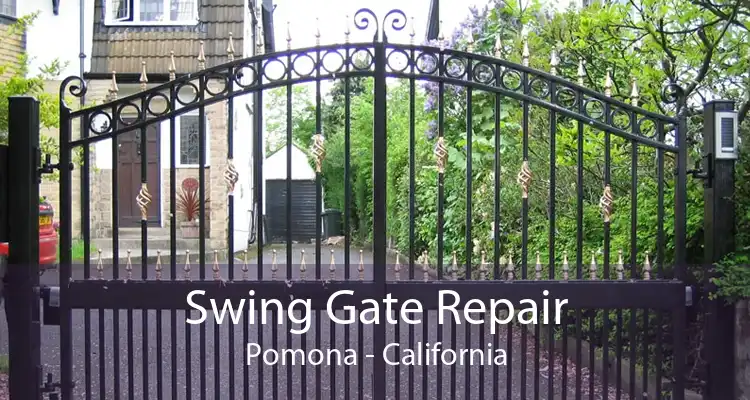 Swing Gate Repair Pomona - California